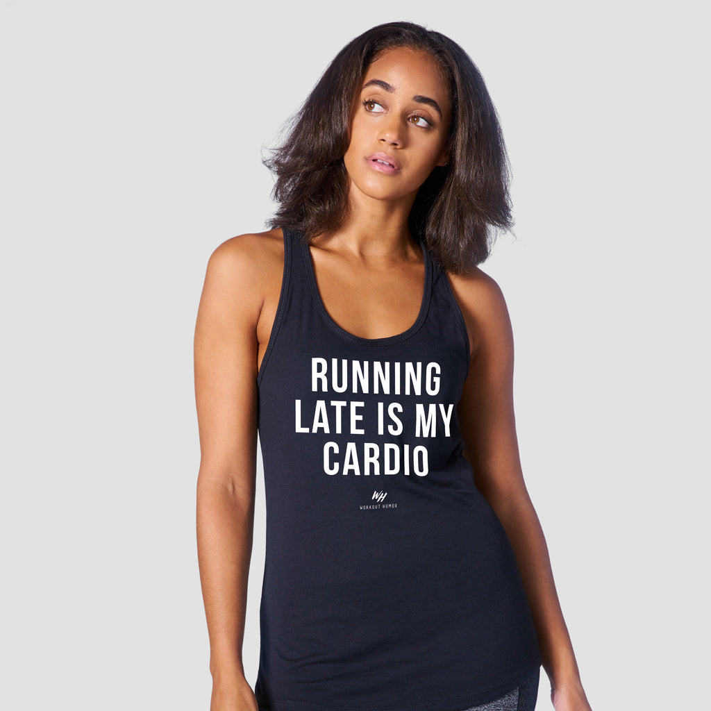 Running Late is My Cardio Racerback Tank Top - Women's